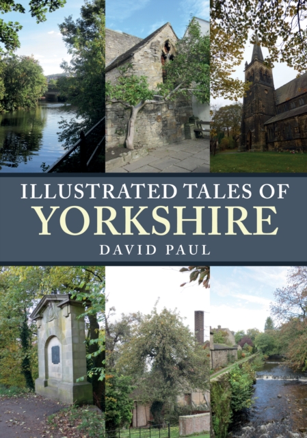 Illustrated Tales of Yorkshire, EPUB eBook