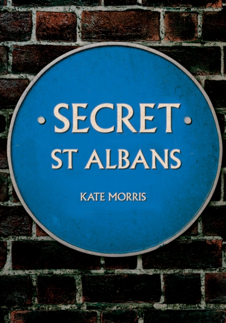 Secret St Albans, EPUB eBook