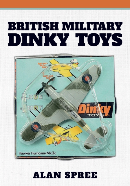 British Military Dinky Toys, EPUB eBook