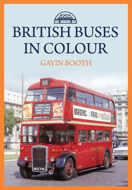 British Buses in Colour, Paperback / softback Book
