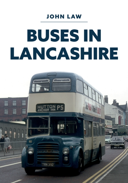 Buses in Lancashire, Paperback / softback Book