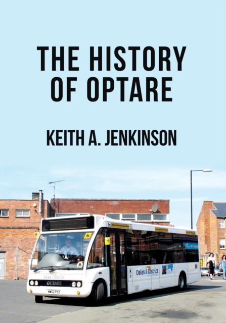 The History of Optare, EPUB eBook