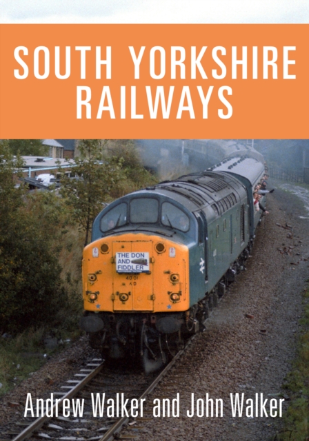 South Yorkshire Railways, Paperback / softback Book