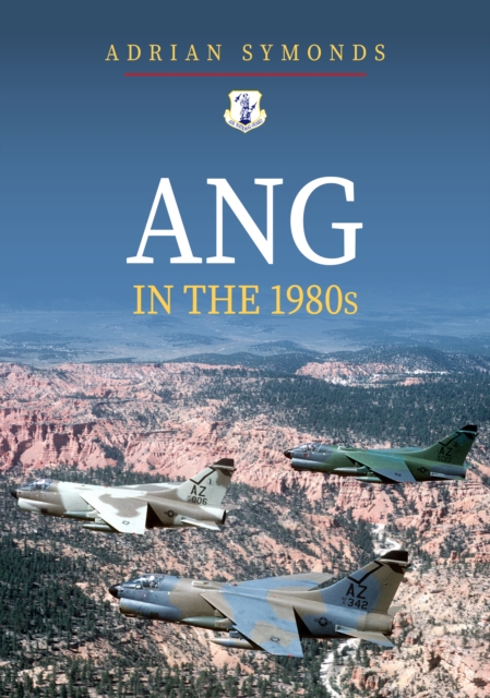 ANG in the 1980s, Paperback / softback Book
