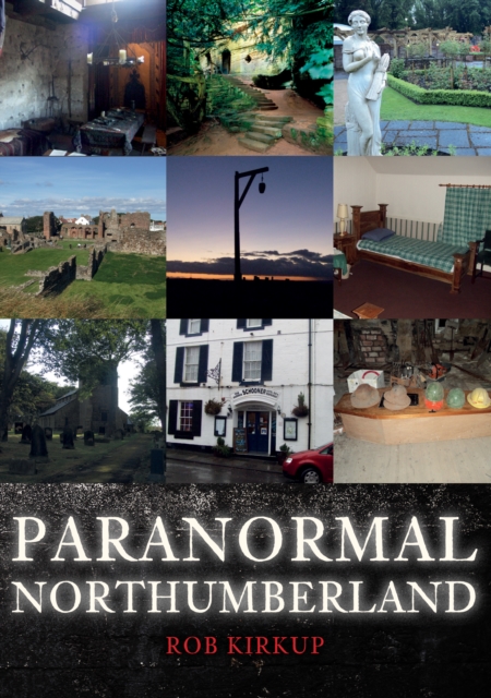 Paranormal Northumberland, EPUB eBook