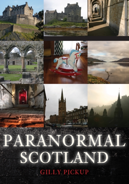 Paranormal Scotland, Paperback / softback Book