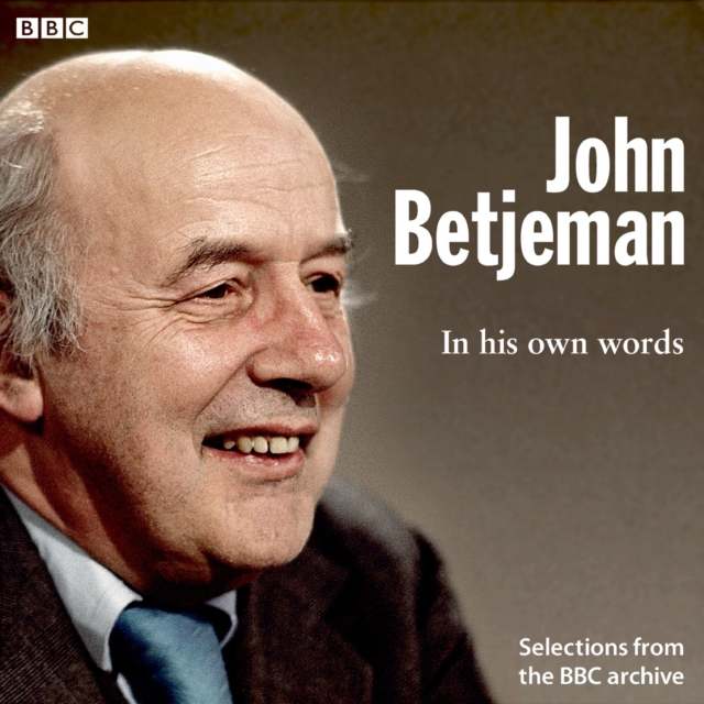 John Betjeman In His Own Words, eAudiobook MP3 eaudioBook