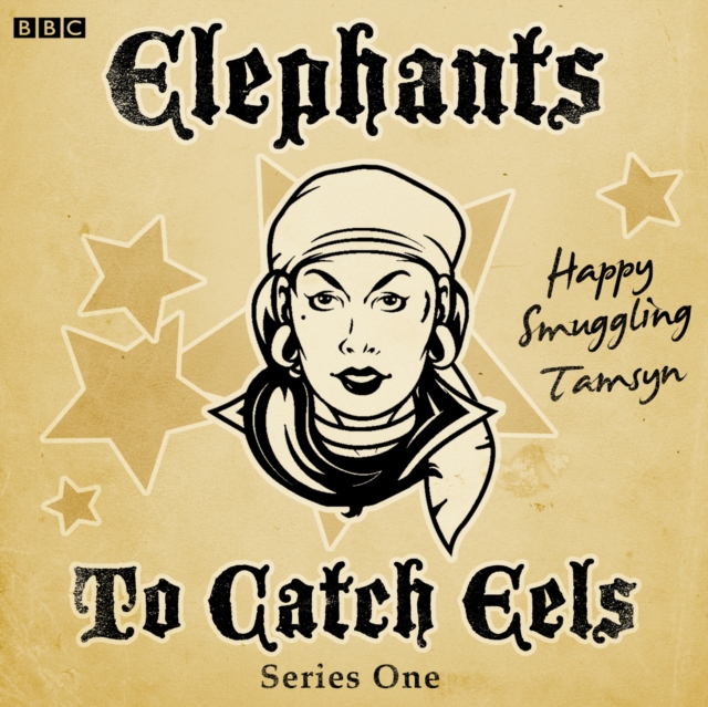 Elephants To Catch Eels: Series 1 : Complete, eAudiobook MP3 eaudioBook