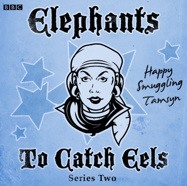 Elephants To Catch Eels: Series 2 : Complete, eAudiobook MP3 eaudioBook