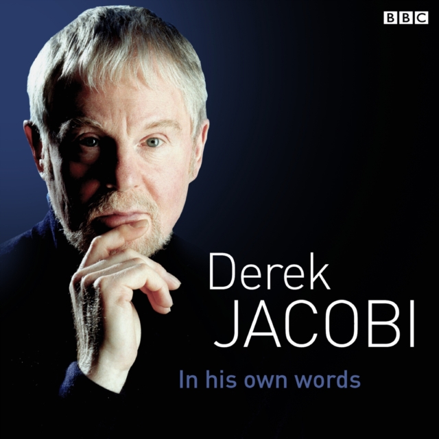 Derek Jacobi In His Own Words, eAudiobook MP3 eaudioBook