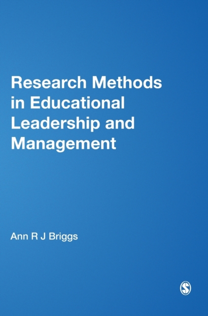 Research Methods in Educational Leadership and Management, Hardback Book