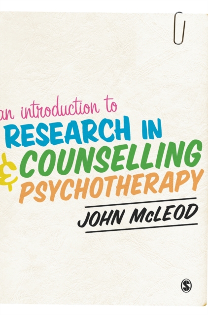 An Introduction to Research in Counselling and Psychotherapy, Hardback Book
