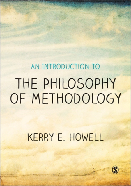An Introduction to the Philosophy of Methodology, Paperback / softback Book
