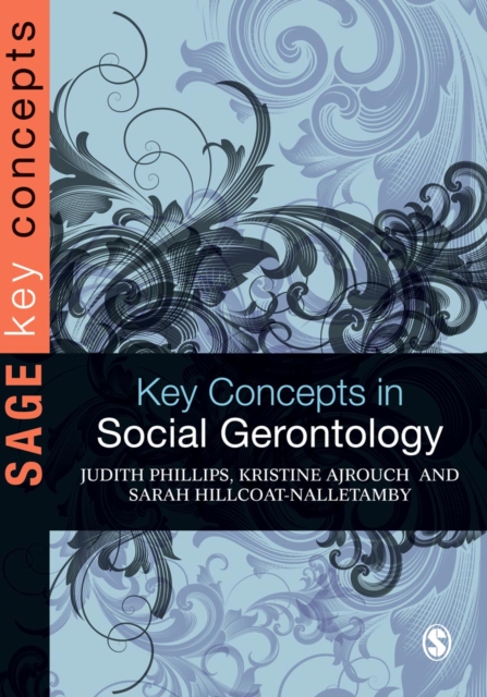 Key Concepts in Social Gerontology, PDF eBook