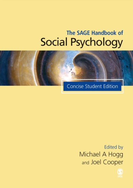 The SAGE Handbook of Social Psychology : Concise Student Edition, PDF eBook