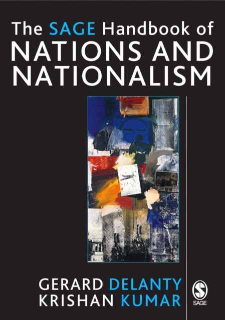 The SAGE Handbook of Nations and Nationalism, PDF eBook