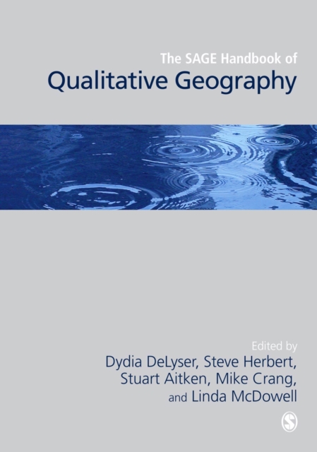 The SAGE Handbook of Qualitative Geography, PDF eBook