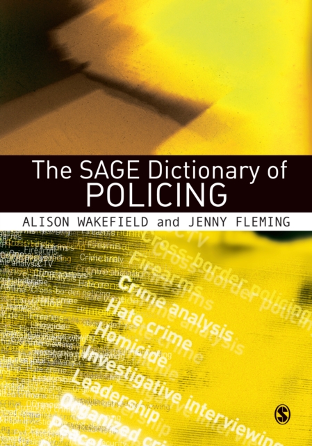 The SAGE Dictionary of Policing, PDF eBook