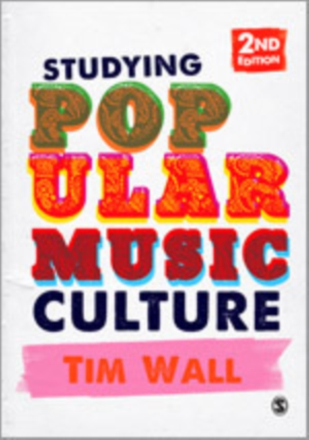 Studying Popular Music Culture, Hardback Book