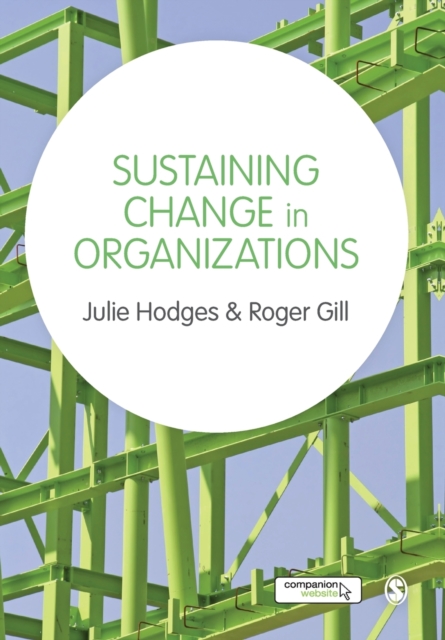 Sustaining Change in Organizations, Paperback / softback Book