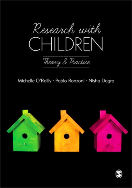 Research with Children : Theory and Practice, Paperback / softback Book