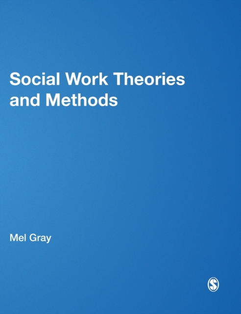 Social Work Theories and Methods, Hardback Book