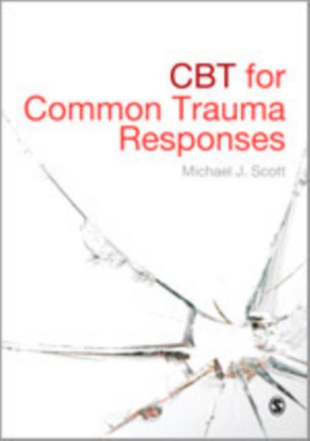 CBT for Common Trauma Responses, Hardback Book