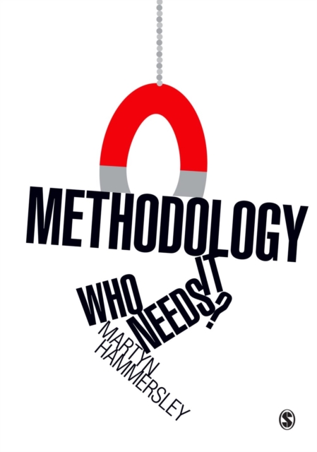 Methodology: Who Needs It?, PDF eBook