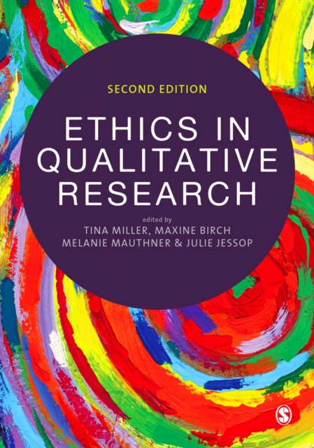 Ethics in Qualitative Research, Hardback Book