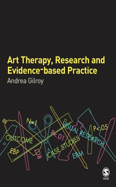 Art Therapy, Research and Evidence-based Practice, EPUB eBook