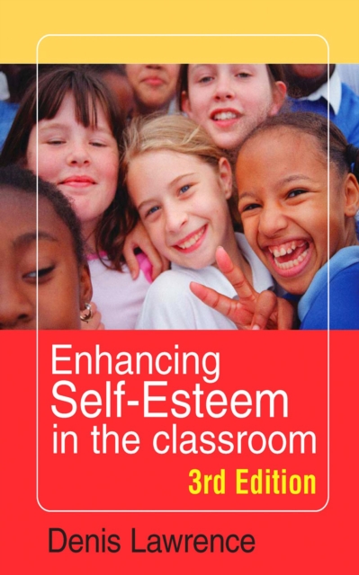 Enhancing Self-esteem in the Classroom, EPUB eBook