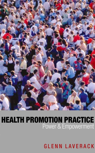 Health Promotion Practice : Power and Empowerment, EPUB eBook