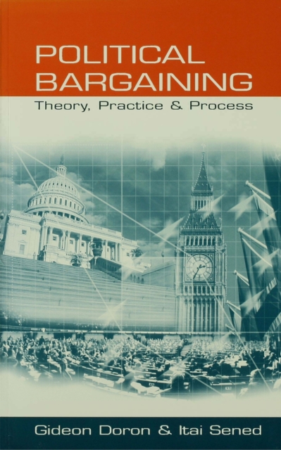 Political Bargaining : Theory, Practice and Process, EPUB eBook