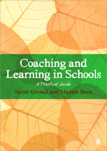 Coaching and Learning in Schools : A Practical Guide, Paperback / softback Book