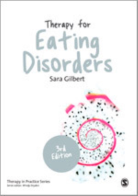 Therapy for Eating Disorders : Theory, Research & Practice, Hardback Book