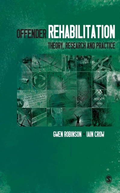 Offender Rehabilitation : Theory, Research and Practice, EPUB eBook