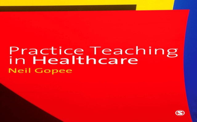 Practice Teaching in Healthcare, EPUB eBook