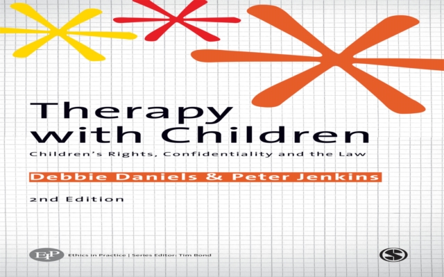 Therapy with Children : Children's Rights, Confidentiality and the Law, EPUB eBook