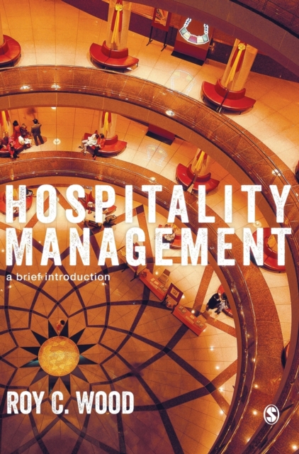Hospitality Management : A Brief Introduction, Hardback Book