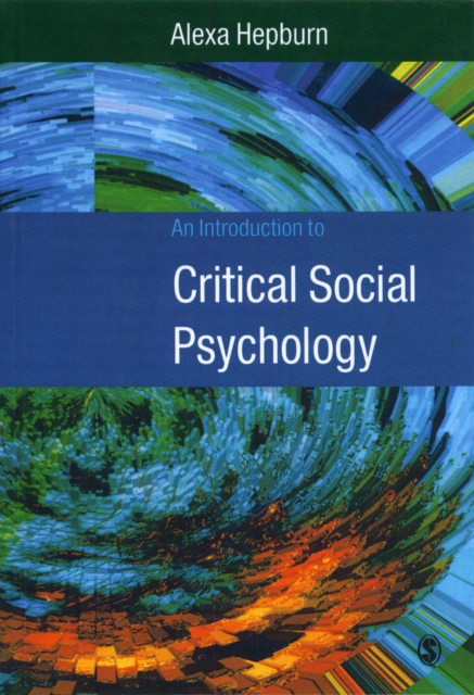 An Introduction to Critical Social Psychology, PDF eBook