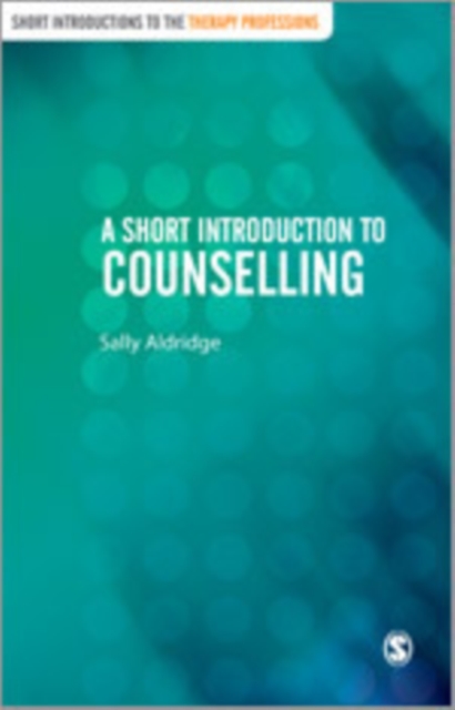 A Short Introduction to Counselling, Hardback Book