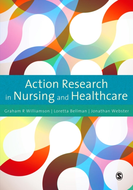 Action Research in Nursing and Healthcare, PDF eBook