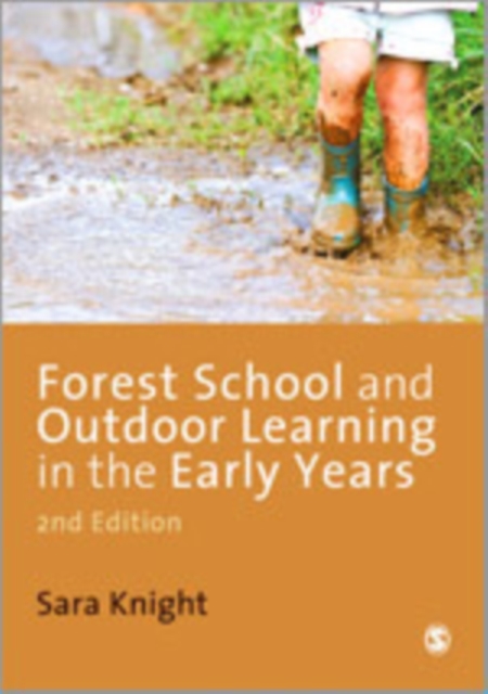 Forest School and Outdoor Learning in the Early Years, Hardback Book