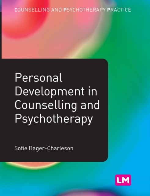 Personal Development in Counselling and Psychotherapy, Hardback Book