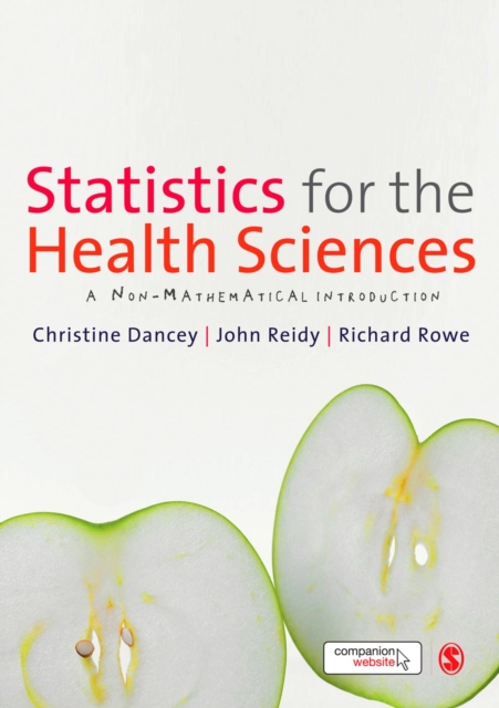 Statistics for the Health Sciences : A Non-Mathematical Introduction, PDF eBook
