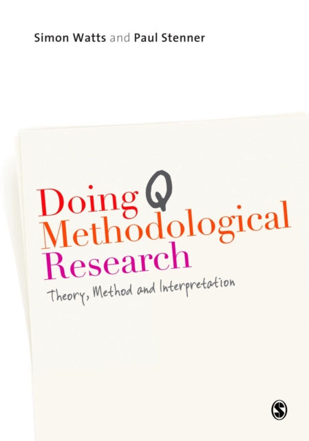 Doing Q Methodological Research : Theory, Method & Interpretation, PDF eBook