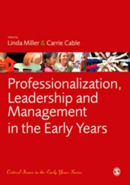 Professionalization, Leadership and Management in the Early Years, EPUB eBook