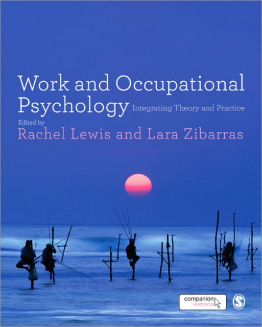 Work and Occupational Psychology : Integrating Theory and Practice, Paperback / softback Book