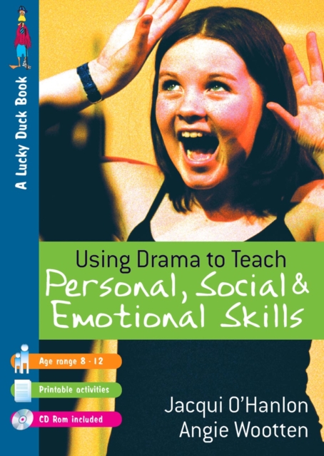 Using Drama to Teach Personal, Social and Emotional Skills, PDF eBook
