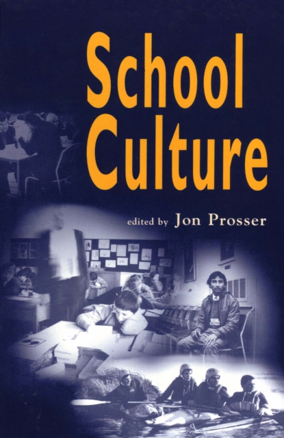 School Culture : SAGE Publications, PDF eBook